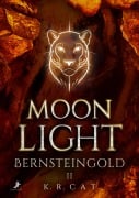 Cover-Bild zum Titel 'Moonlight - Bernsteingold' von 'K. R. Cat'