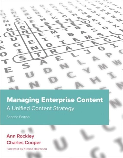 Managing Enterprise Content - Ann Rockley, Charles Cooper