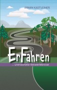 Cover-Bild zum Titel 'ErFahren' von 'Armin Kastleiner'