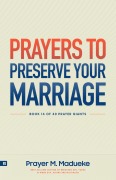 Cover-Bild zum Titel 'Prayers to Preserve your Marriage' von 'Prayer M. Madueke'