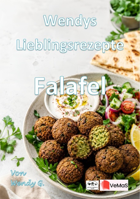 Wendys Lieblingsrezepte - Falafel - Wendy G.