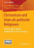 Cover-Bild zum Titel 'Christentum und Islam als politische Religionen' von ''