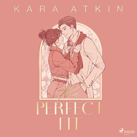 The Perfect Fit - Kara Atkin