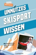 Unnützes Skisport Wissen - Manuel Tonezzer