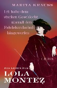 Cover-Bild zum Titel ''Ich habe dem starken Geschlecht überall den Fehdehandschuh hingeworfen'' von 'Marita Krauss'
