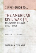 Cover-Bild zum Titel 'The American Civil War (4)' von 'Joseph T. Glatthaar'