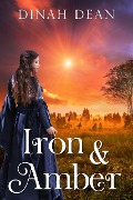 Cover-Bild zum Titel 'Iron and Amber (Waltham, #3)' von 'Dinah Dean'