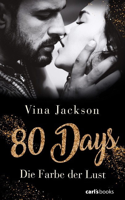 80 Days - Die Farbe der Lust - Vina Jackson