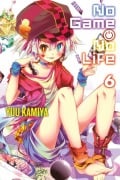 Cover-Bild zum Titel 'No Game No Life, Vol. 6 (Light Novel)' von 'Yuu Kamiya'