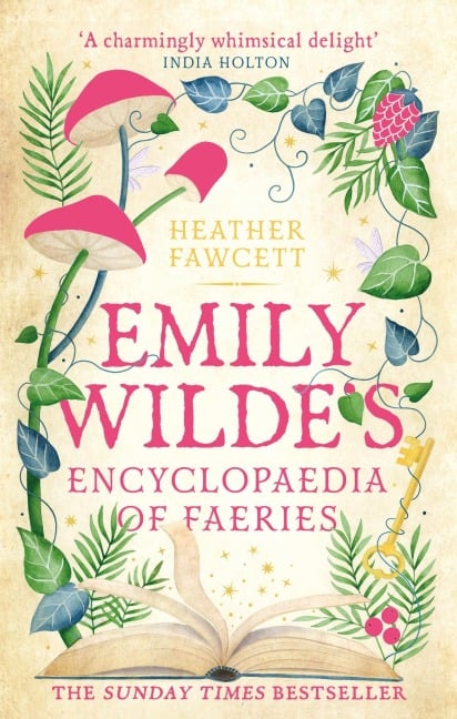 Emily Wilde's Encyclopaedia of Faeries - Heather Fawcett