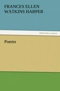 Poems - Frances Ellen Watkins Harper