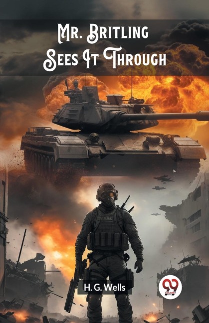 Mr. Britling Sees It Through - H. G. Wells