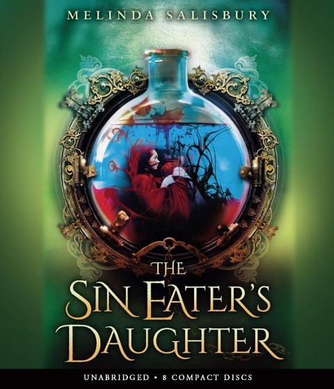 The Sin Eater's Daughter - Melinda Salisbury