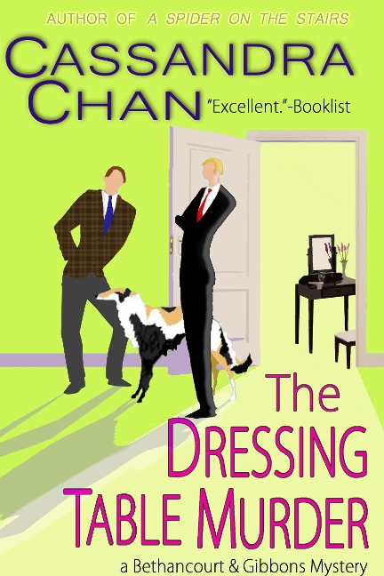 The Dressing Table Murder (Bethancourt & Gibbons Mysteries, #1) - Cassandra Chan
