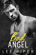 Bad Angel (Cruel Desires, #3) - Lee Piper