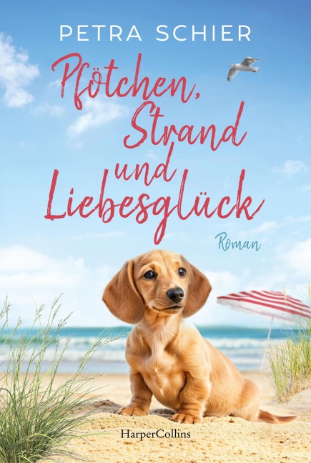 Pfötchen, Strand und Liebesglück - Petra Schier