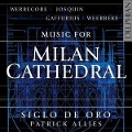 Music for Milan Cathedral - Patrick Siglo de Oro/Allies