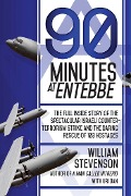 Cover-Bild zum Titel '90 Minutes at Entebbe' von 'William Stevenson'