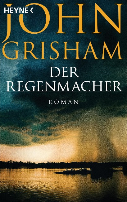 Der Regenmacher - John Grisham