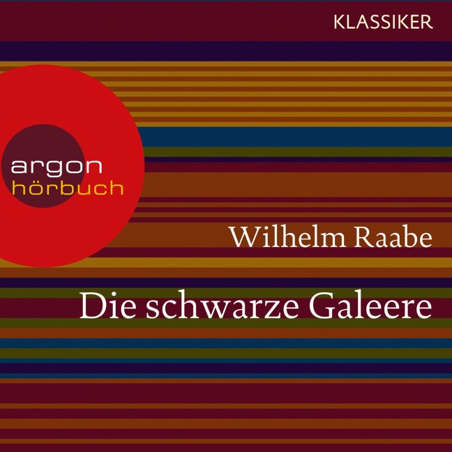 Die schwarze Galeere - Wilhelm Raabe