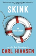 Cover-Bild zum Titel 'Skink--No Surrender' von 'Carl Hiaasen'