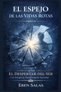 Cover-Bild zum Titel 'El Espejo de las Vidas Rotas' von 'Eren Salas'
