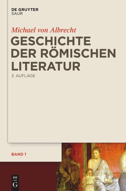 Geschichte der römischen Literatur - Michael Von Albrecht