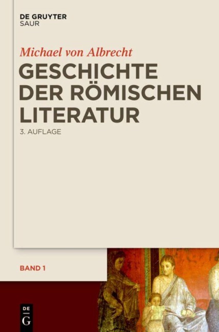 Geschichte der römischen Literatur - Michael Von Albrecht
