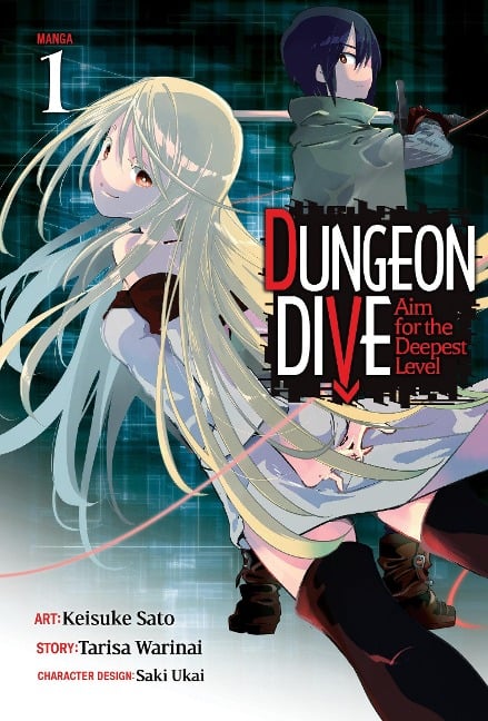 Dungeon Dive: Aim for the Deepest Level (Manga) Vol. 1 - Tarisa Warinai