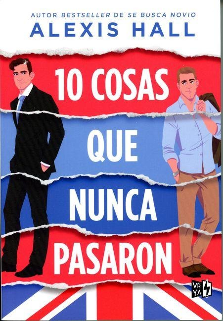 10 Cosas Que Nunca Pasaron - Alexis Hall