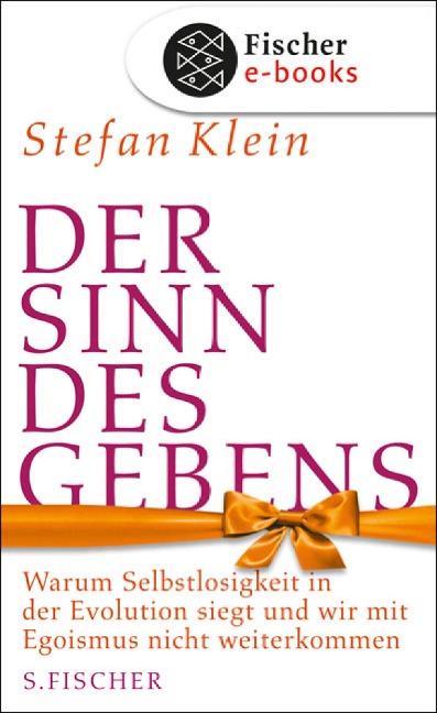 Der Sinn des Gebens - Stefan Klein