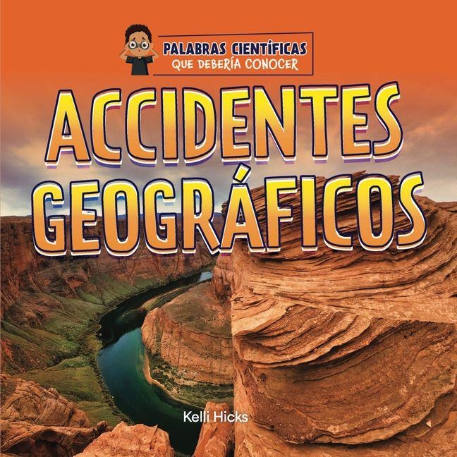 Accidentes Geográficos - Kelli Hicks