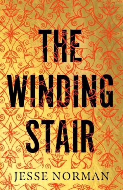 The Winding Stair - Jesse Norman