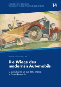 Cover-Bild zum Titel 'Die Wiege des modernen Automobils' von 'Werner Schollenberger'