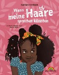 Cover-Bild zum Titel 'Wenn meine Haare sprechen könnten' von 'Dayan Kodua'