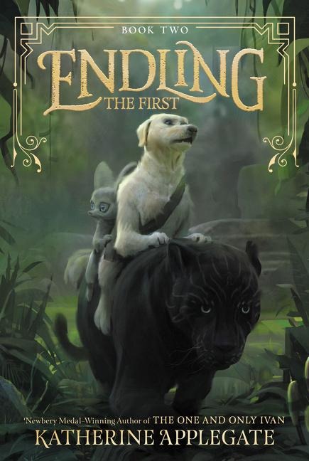 Endling: The First - Katherine Applegate