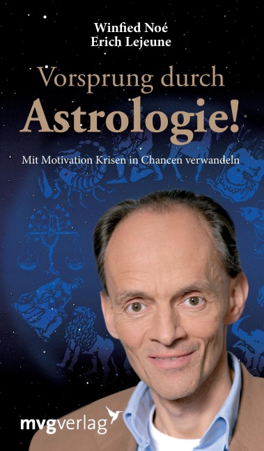 Vorsprung durch Astrologie - Winfried Noé, Erich J. Lejeune