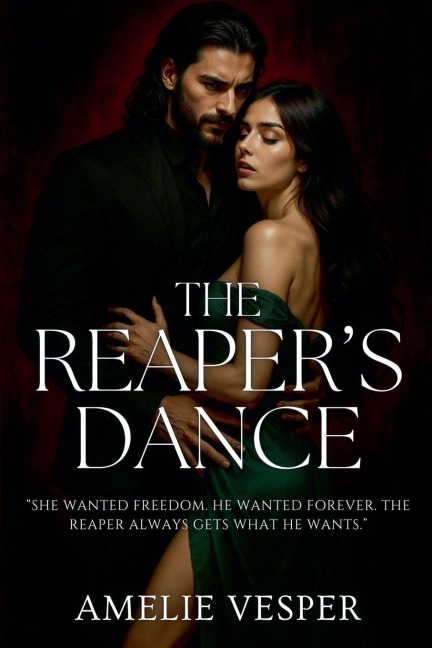 The Reaper's Dance - Amelie Vesper