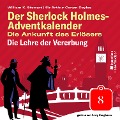 Cover-Bild zum Titel 'Die Lehre der Vererbung (Der Sherlock Holmes-Adventkalender: Die Ankunft des Erlösers, Folge 8)' von 'Arthur Conan Doyle, William K. Stewart'