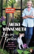 Cover-Bild zum Titel 'Bin im Garten' von 'Meike Winnemuth'