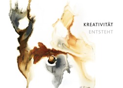 Cover-Bild zum Titel 'Kreativität entsteht' von 'Michaela Martin'