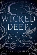 Cover-Bild zum Titel 'The Wicked Deep' von 'Shea Ernshaw'