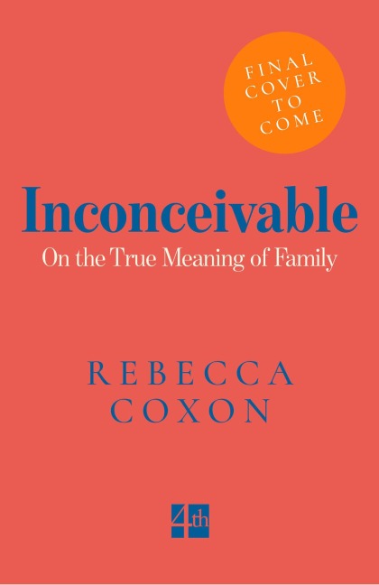 Inconceivable - Rebecca Coxon