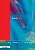 Cover-Bild zum Titel 'Audiology' von 'Mary Anne Maltby, Pamela Knight'
