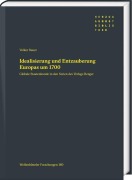 Cover-Bild zum Titel 'Idealisierung und Entzauberung Europas um 1700' von 'Volker Bauer'