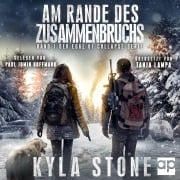 Cover-Bild zum Titel 'Am Rande des Zusammenbruchs' von 'Kyla Stone'