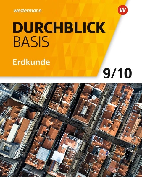 Durchblick Basis Erdkunde 9 / 10. Schulbuch. Niedersachsen - 