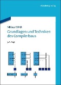 Cover-Bild zum Titel 'Grundlagen und Techniken des Compilerbaus' von 'Niklaus Wirth'