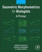 Cover-Bild zum Titel 'Geometric Morphometrics for Biologists' von 'Miriam Zelditch, Donald Swiderski'
