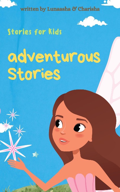 Adventurous Stories - Lunaasha & Charisha